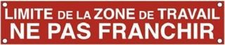 Banderole "limite de la zone de travail"